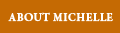 About Michelle